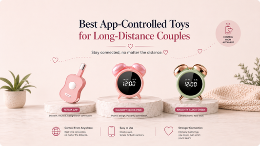 Featured image showing app-controlled toys for long-distance couples, including the Fatima App and Naughty Clock designs for remote partner intimacy.