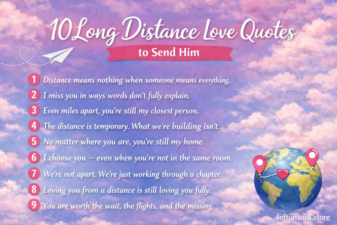 Graphic titled “10 Long Distance Love Quotes to Send Him” with pastel sky background, paper airplane illustration, and romantic long distance relationship quotes, branded with leftunsaid.store.