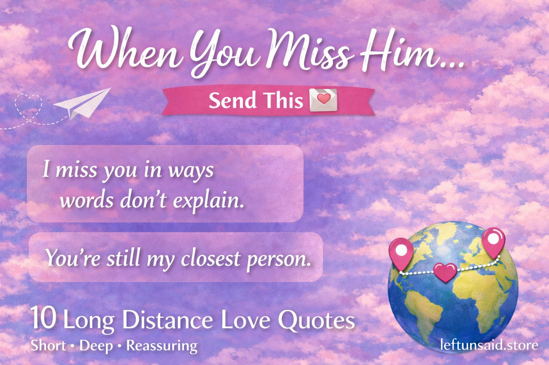 Long distance love quotes to send him, featuring romantic pink sky background with emotional quotes about missing him and staying connected across distance