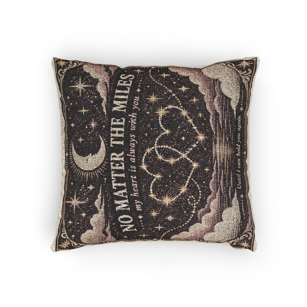 No Matter the Miles Woven Pillow – Long Distance Love Gift