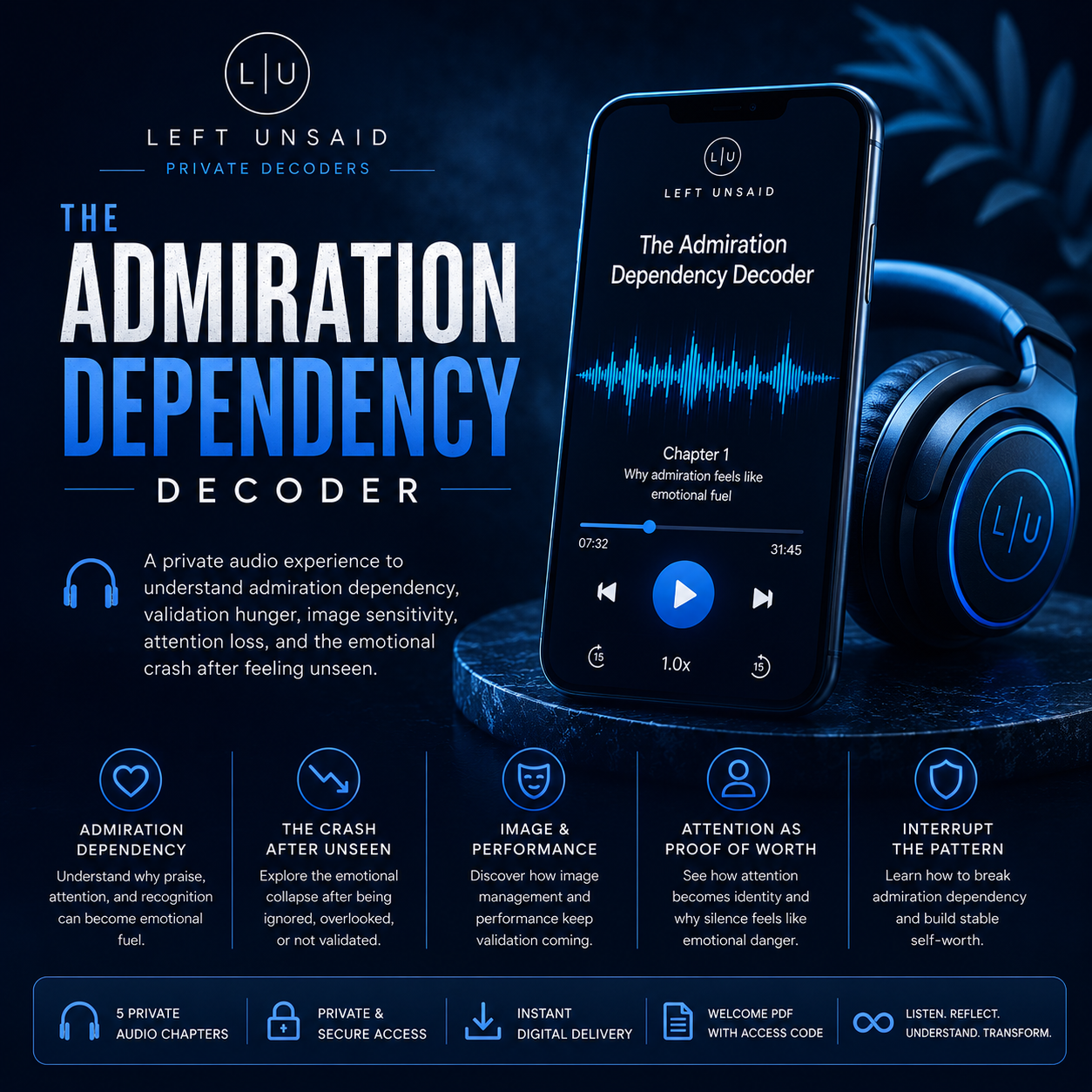 Promotional graphic for 'The Admiration Dependency Decoder' with a phone and headphones on a dark background.