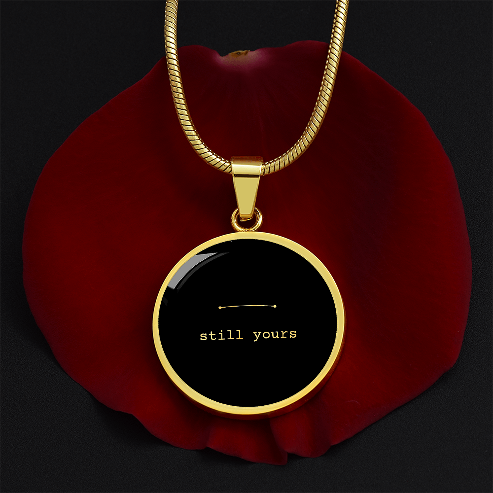 Still Yours Necklace – Minimalist Long Distance & Love Keepsake Gift